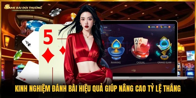 Kinh nghiệm đánh bài